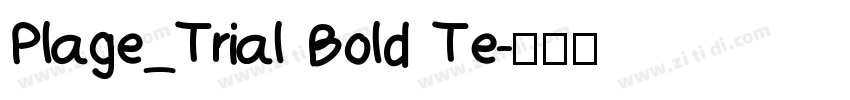 Plage_Trial Bold Te字体转换